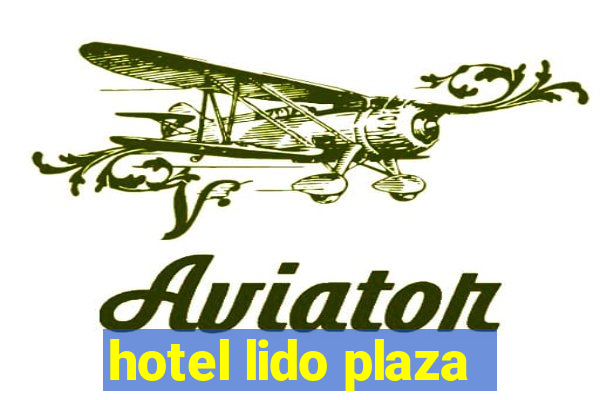 hotel lido plaza